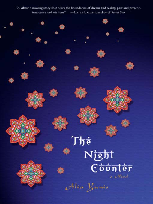 Title details for The Night Counter by Alia Yunis - Available